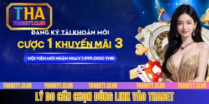 ly-do-can-chon-dung-link-vao-thabet